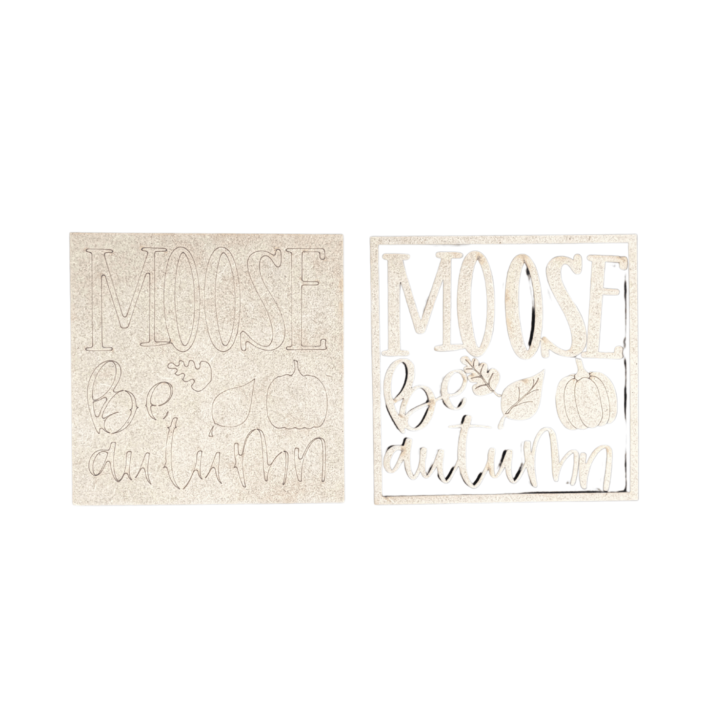 Moose Be Autumn Fall DIY Paint Project Kit 4.25" x 4.25" Interchangeable Sign