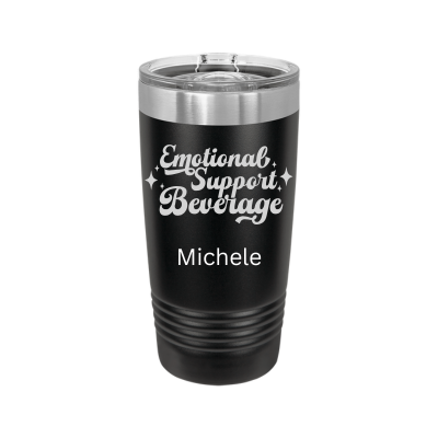 20oz black personalized insulated tumbler sarcastic and funny Emotional Support Beverage laser engraved