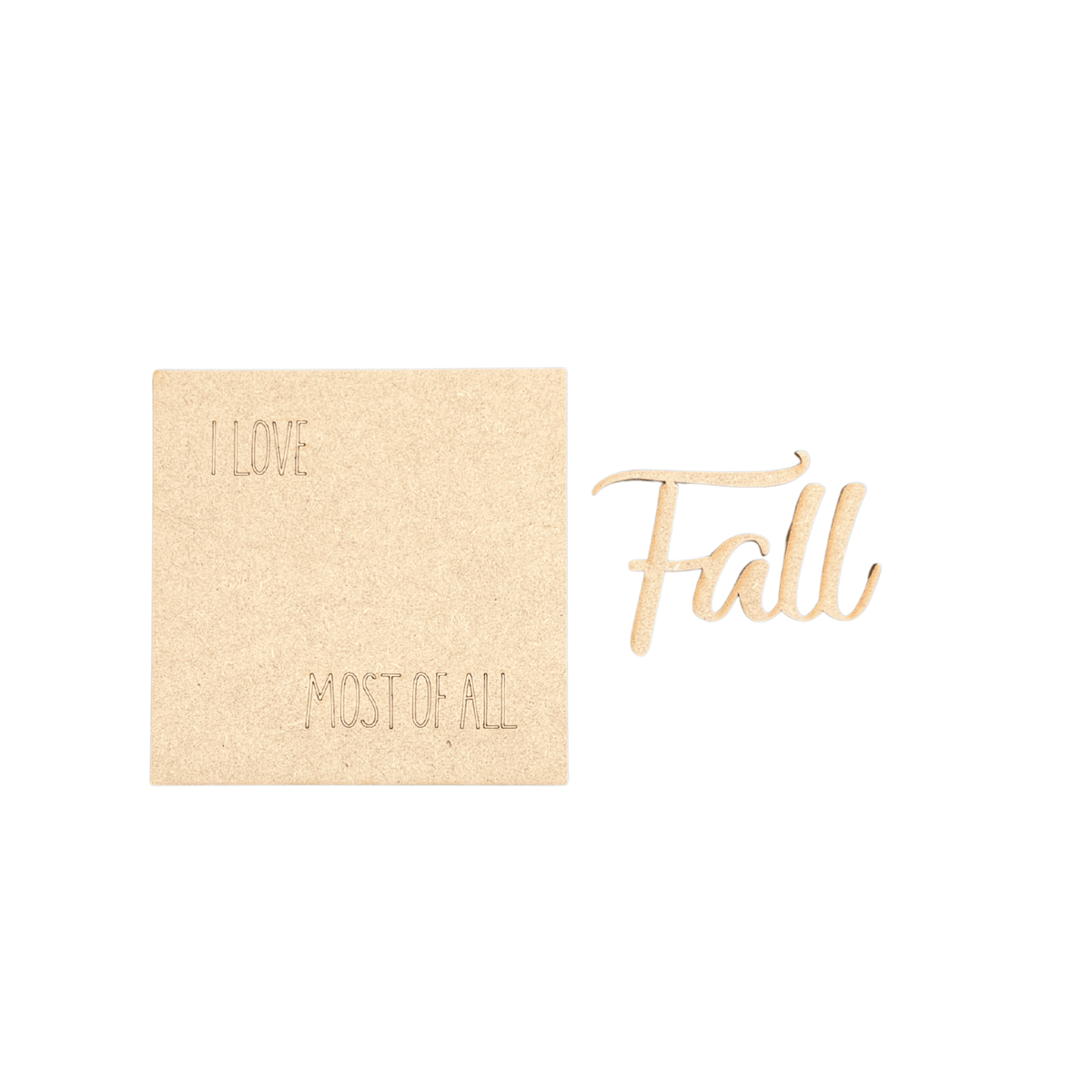 I Love Fall the Most Fall Interchangeable
