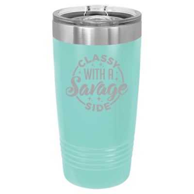 20oz stainless steel tumbler with slide lid – engraved Classy with a Savage Side design, personalized insulated travel mug