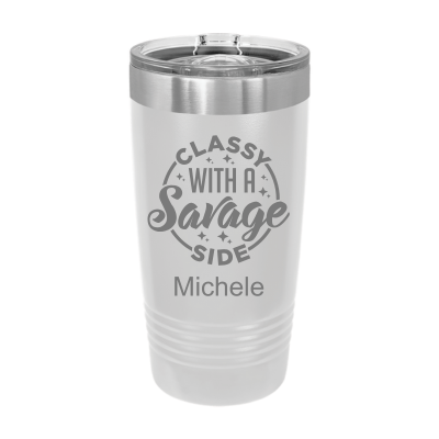 20oz stainless steel tumbler with slide lid – engraved Classy with a Savage Side design, personalized insulated travel mug