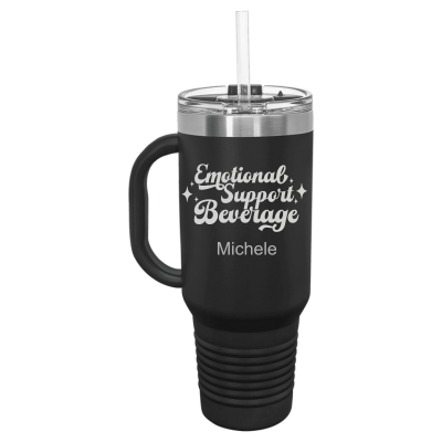 insulated travel mug with handle and straw – Emotional Support Beverage engraving, funny gift for coffee lovers Personalized