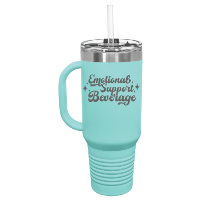 40oz stainless steel travel mug with handle and straw – engraved Emotional Support Beverage design, insulated tumble
