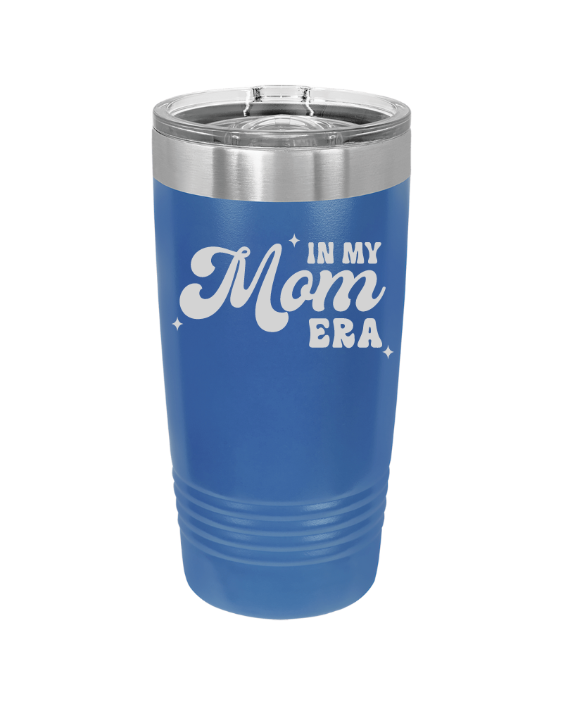 Laser engraved 20oz tumbler – In My Mom Era quote, personalized stainless steel travel mug for moms