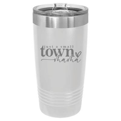 Just a Small Town Mama 20oz Tumbler