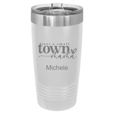Just a Small Town Mama 20oz Tumbler