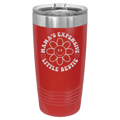 Mama's Expensive Little Bestie 40oz Tumbler