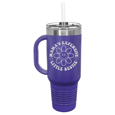 Mama's Expensive Little Bestie 40oz Tumbler