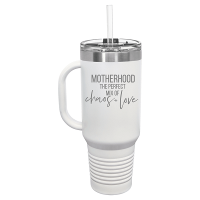 Motherhood the Perfect Mix of Chaos + Love 40oz Tumbler