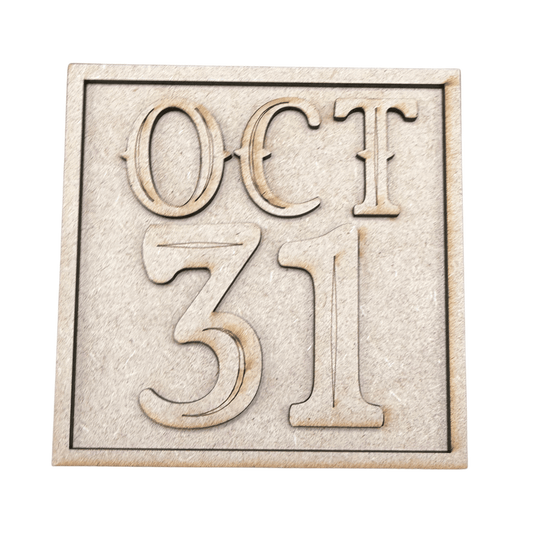 Oct 31 Square Interchangeable Sign