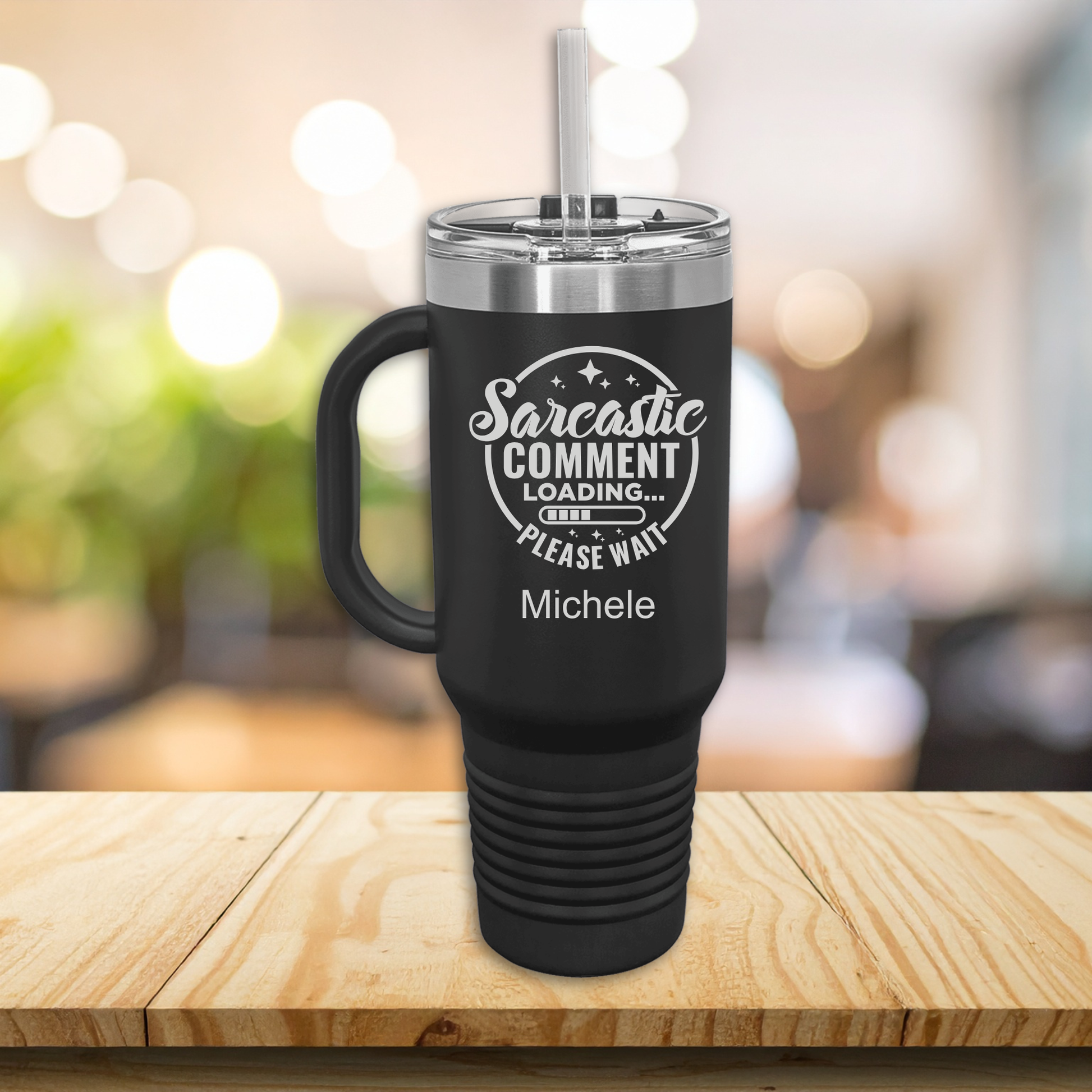 Funny personalized tumbler gift for her 40oz insulated travel mug with handle sarcastic quote custom engraved
