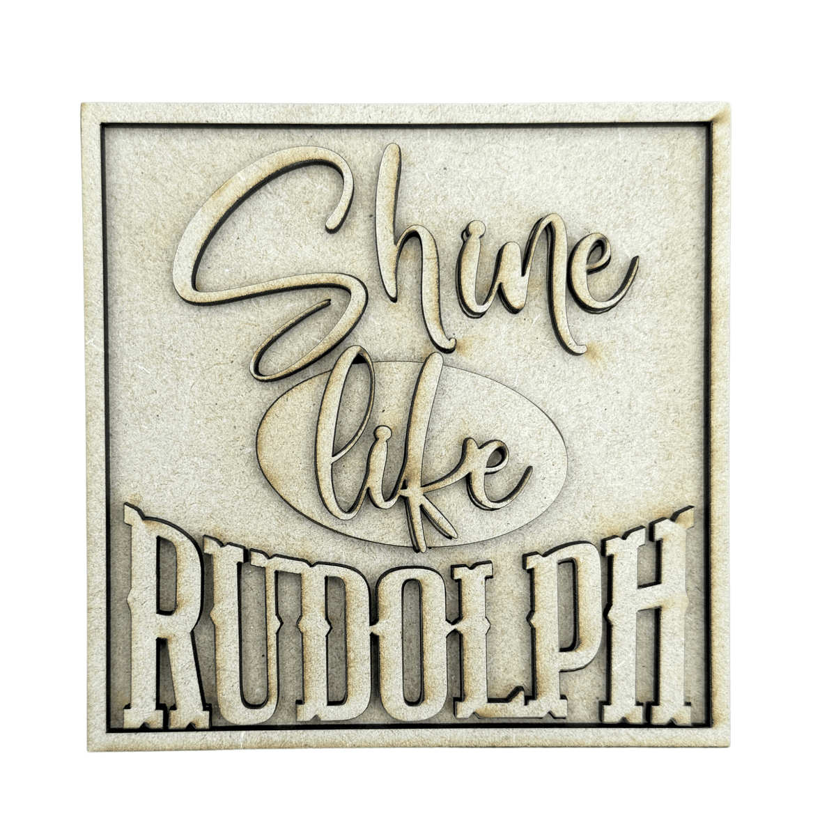 Christmas Shine Like Rudolph Sign Insert | 4.25 Inch Square DIY Project Interchangeable Frames