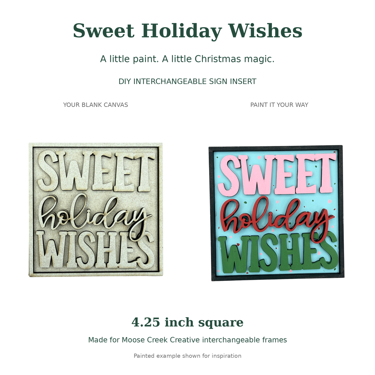 Sweet Holiday Wishes Holiday Sign | 4.25 Inch Square DIY Christmas Project for Interchangeable Frames